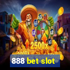 888 bet slot