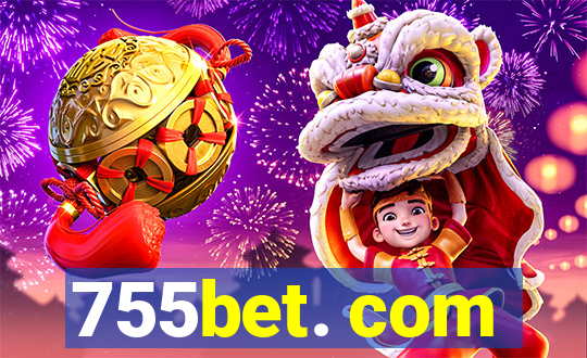 755bet. com