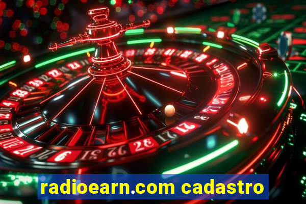 radioearn.com cadastro