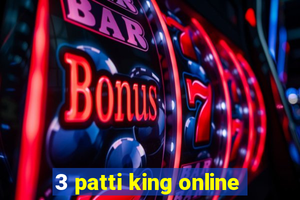 3 patti king online