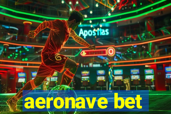 aeronave bet