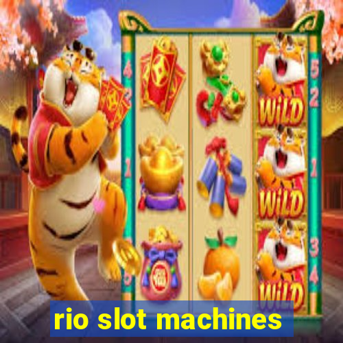 rio slot machines