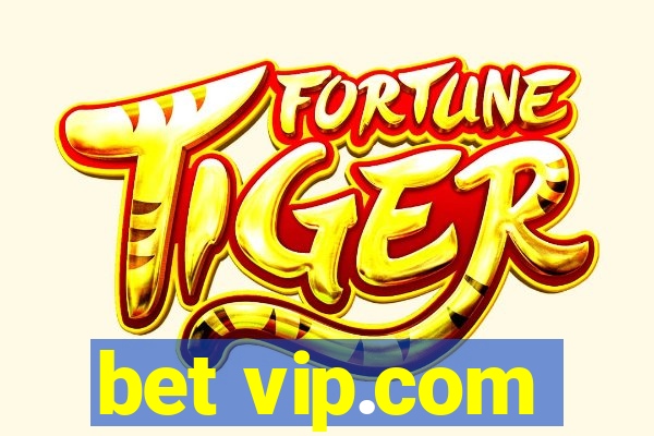 bet vip.com