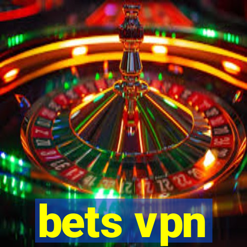 bets vpn