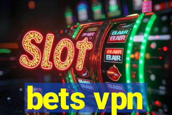 bets vpn