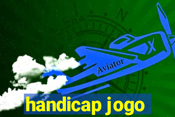 handicap jogo