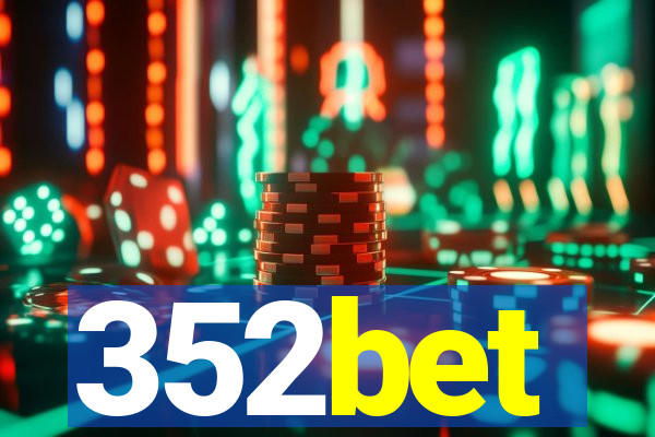 352bet