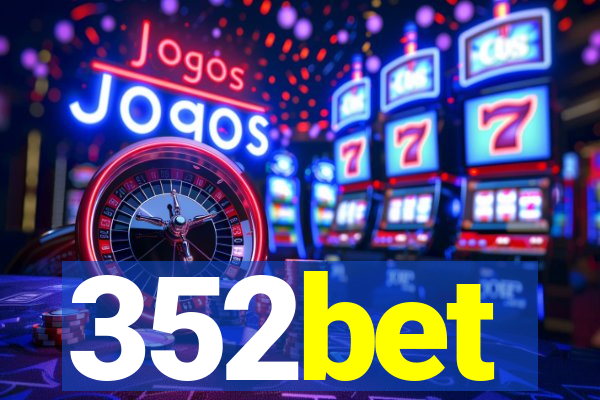 352bet