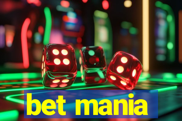 bet mania