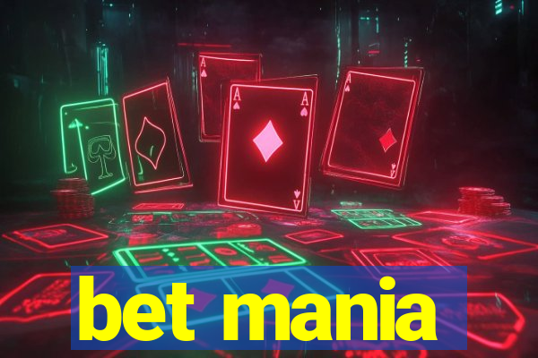 bet mania