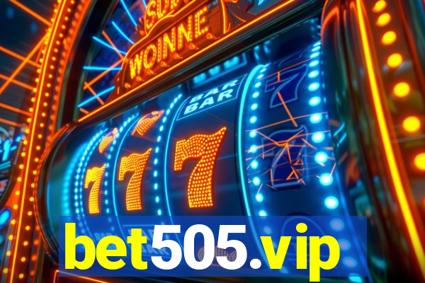 bet505.vip