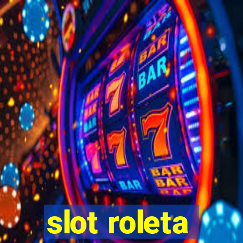 slot roleta