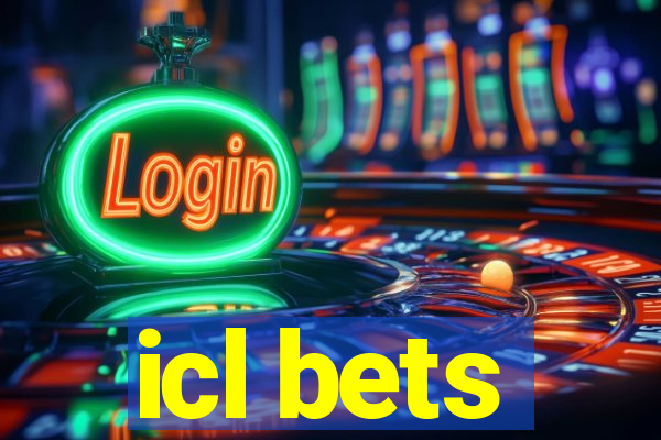 icl bets