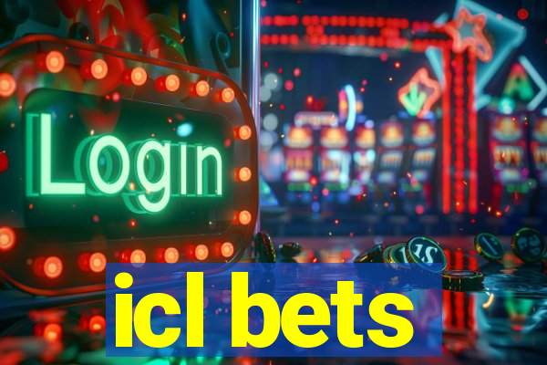 icl bets