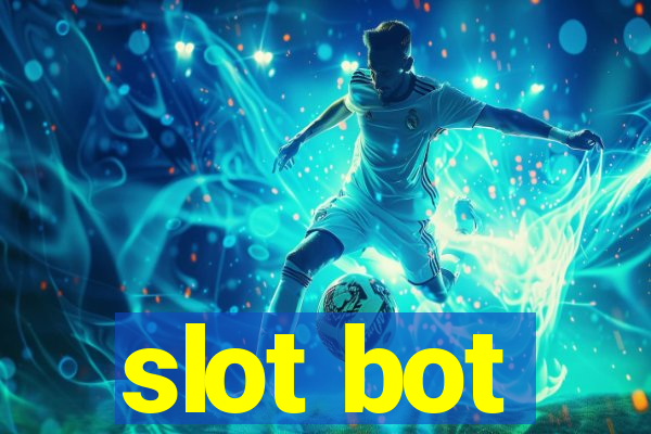 slot bot