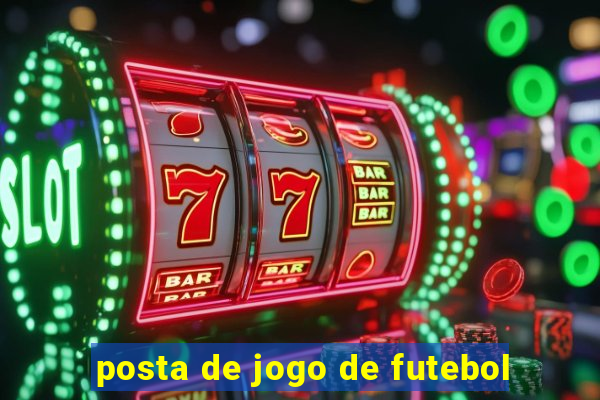 posta de jogo de futebol