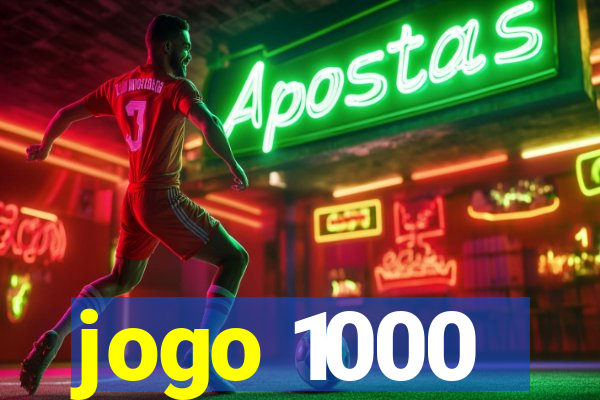 jogo 1000