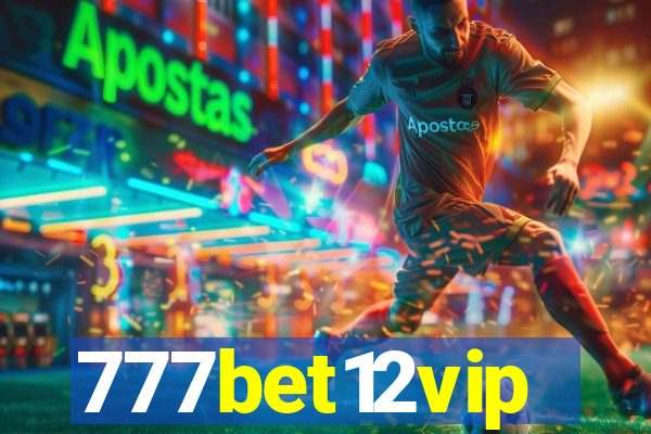 777bet12vip