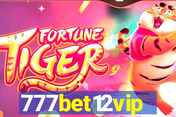 777bet12vip