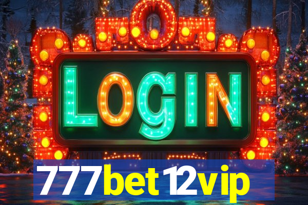 777bet12vip