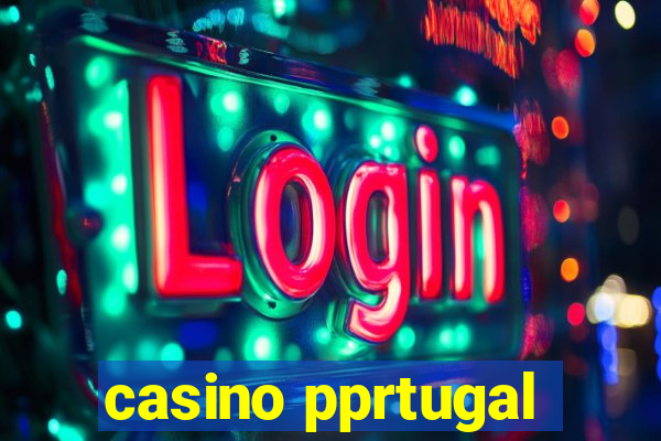 casino pprtugal