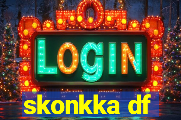 skonkka df