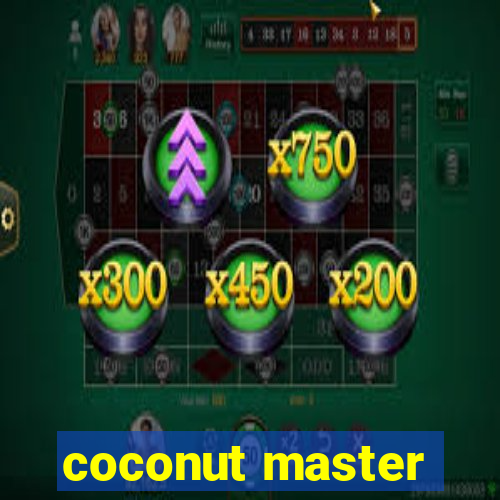 coconut master