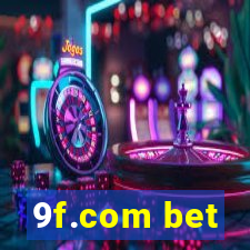 9f.com bet