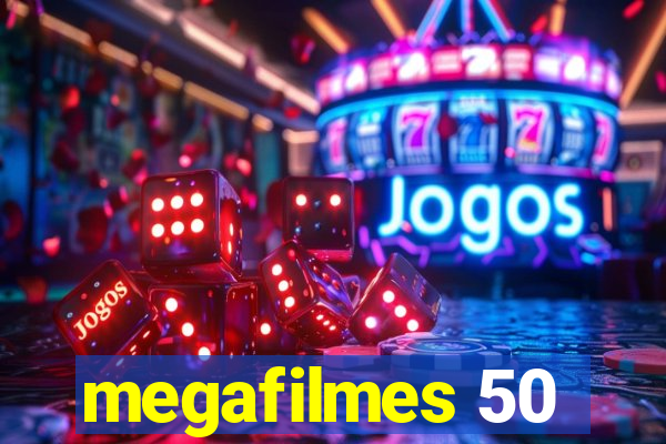 megafilmes 50