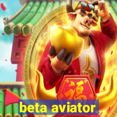 beta aviator