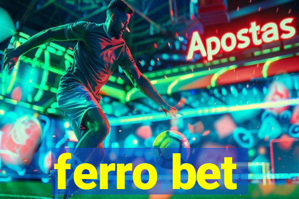 ferro bet