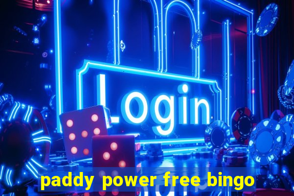 paddy power free bingo