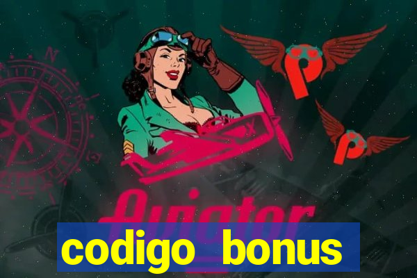 codigo bonus sporting bet