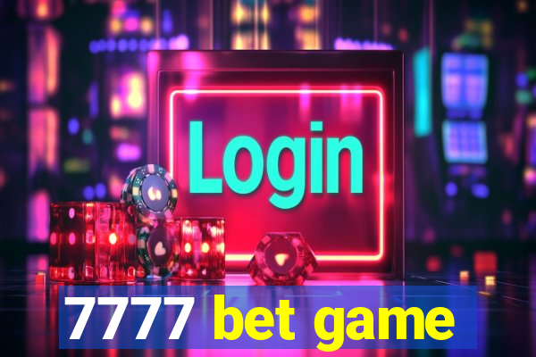 7777 bet game