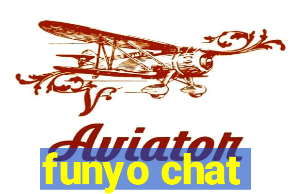 funyo chat