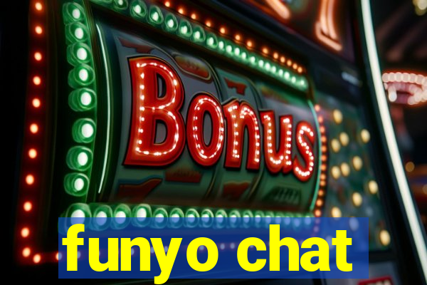 funyo chat