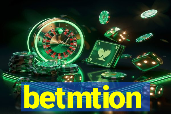 betmtion