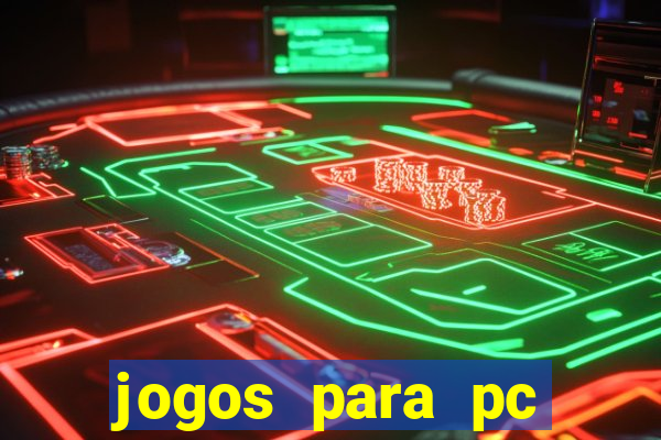 jogos para pc windows 7