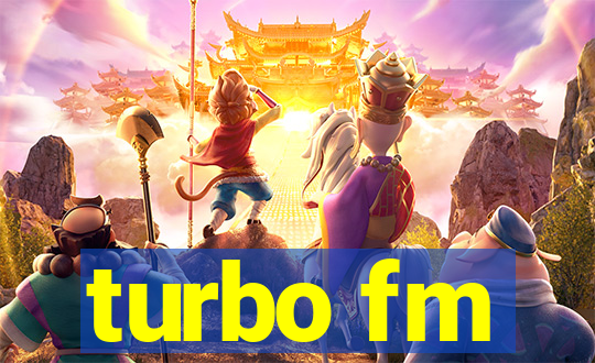 turbo fm