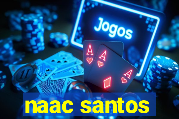 naac santos