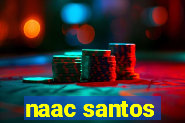 naac santos