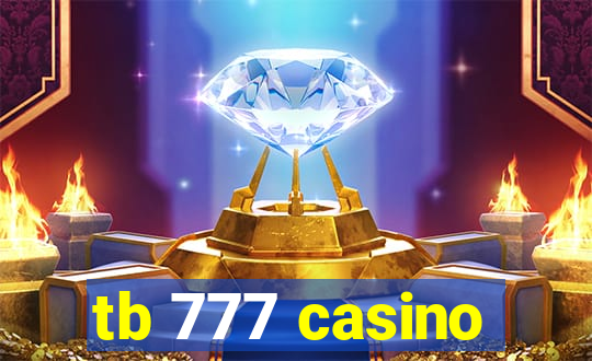 tb 777 casino