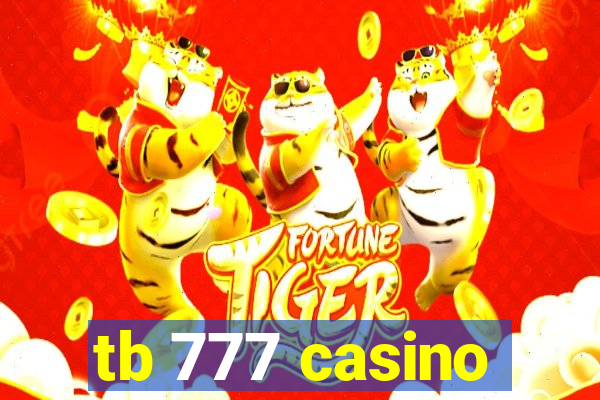 tb 777 casino