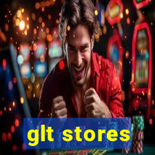 glt stores