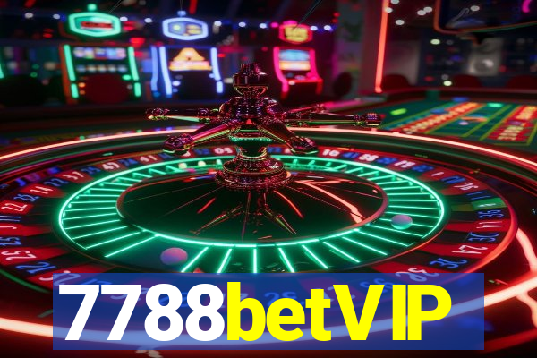 7788betVIP