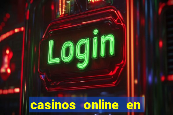 casinos online en las vegas