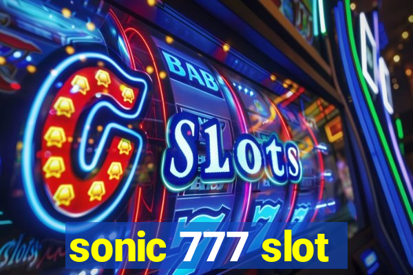 sonic 777 slot