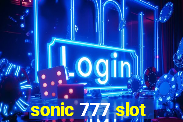 sonic 777 slot