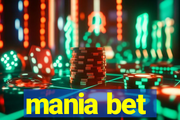 mania bet