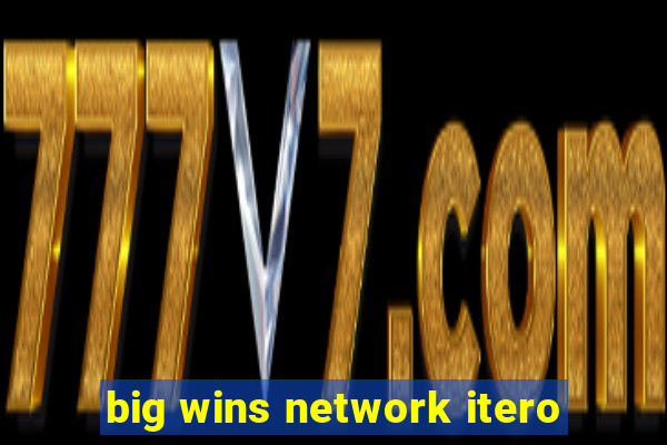 big wins network itero